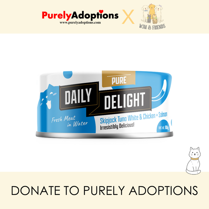 [DONATE] Daily Delight Pure Skipjack Tuna White & Chicken with Salmon Wet Cat Food 80g x 24 cans (1 Carton)